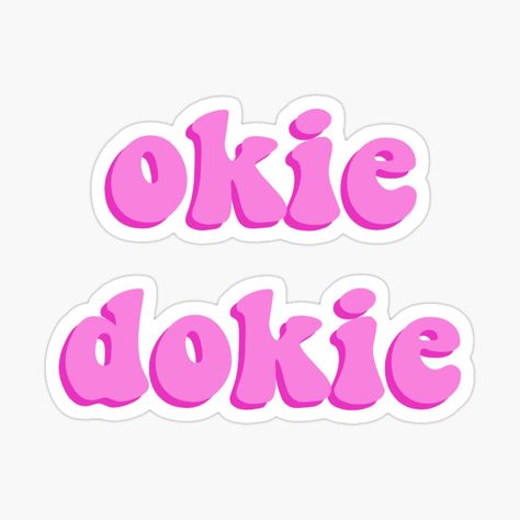 Get my art printed on awesome products. Support me at Redbubble #RBandME: https://www.redbubble.com/i/sticker/okie-dokie-pink-by-emmmcc/53788753.EJUG5?asc=u Okie Dokie, Glossier Stickers, Mask For Kids, Art Boards, My Art, Awesome Products, Independent Artist, Art Prints, For Sale