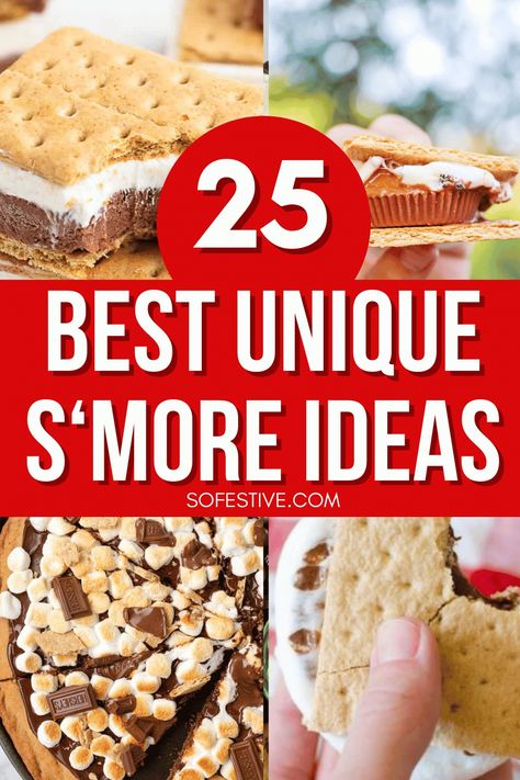 25 Unique S'more Recipes (2024)- So Festive! Fancy Smores Ideas, Gourmet Smores, Backyard Campout, Fudge Stripe Cookies, Banana Boats, Smore Recipes, Easy Camping Meals, S'mores Bar, Bread Appetizers