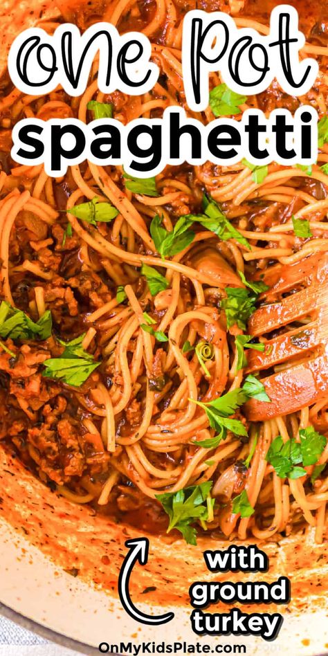 One Pot Ground Turkey Spaghetti Easy Crockpot Meals Ground Turkey, One Pot Pasta Ground Turkey, Ground Turkey Spaghetti Sauce, Ground Turkey One Pot Meal, One Pot Ground Turkey Recipes, Ground Turkey Spaghetti Recipes, Luteal Meals, Spaghetti With Turkey Meat, Turkey Spaghetti Recipes