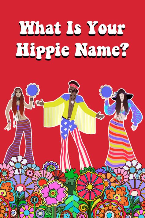 70s Culture, Hippie Party Games For Adults, 70s Names, Hippie Username Ideas, 70s Flower Power Party, Hippie Style 70s Flower Power, 1970 Party, Hippie Activities, How To Be A Hippie