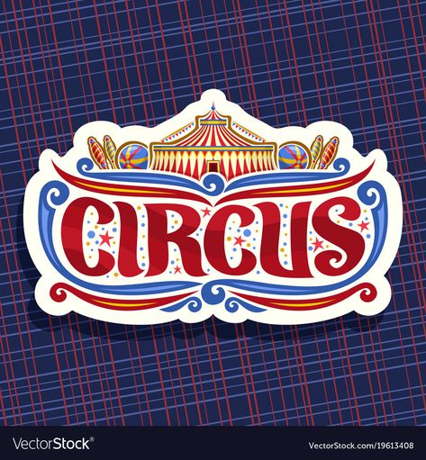 Circus Font, Circus Vintage, Baseball Vector, Kids Carnival, Diamond Vector, Vintage Decoration, Game Ui Design, Fun Fair, Logo Project