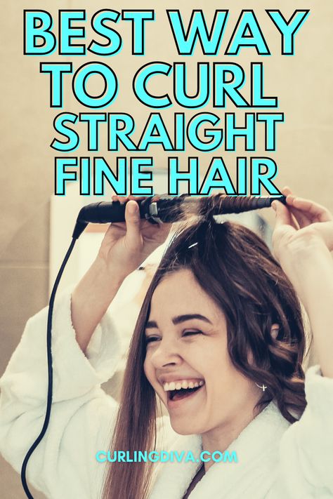 Going Out Hairstyles For Fine Hair, Curling Straight Fine Hair, Best Way To Curl Straight Hair, Hair Curling For Beginners, How To Get Curls To Stay In Fine Hair, How To Get Fine Hair To Hold Curl, How To Curl Straight Fine Hair, Fine Hair Curling Tips, Fastest Way To Curl Hair