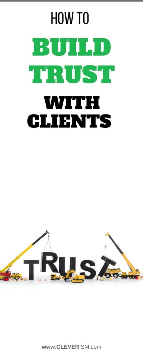 How to Build Trust with Clients. Trust is a vital commodity in business-customer relationships. It is most influenced by the customers� feeling of trust during any interaction with front-line staff; the key here is – get the service right and meet the ver Trust Quotes, Business Trends, Pinterest Management, How To Get Clients, Online Tutoring, Love Tips, Build Trust, Business Quotes, Going To Work