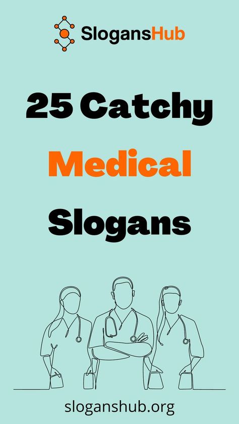 Below is a list of catchy medical slogans #slogans #sloganshub #medicalslogans Slogan About Health, Catchy Taglines, Health Slogans, Catchy Slogans, Medical College, About Time, Medical Care, The Community, New Beginnings