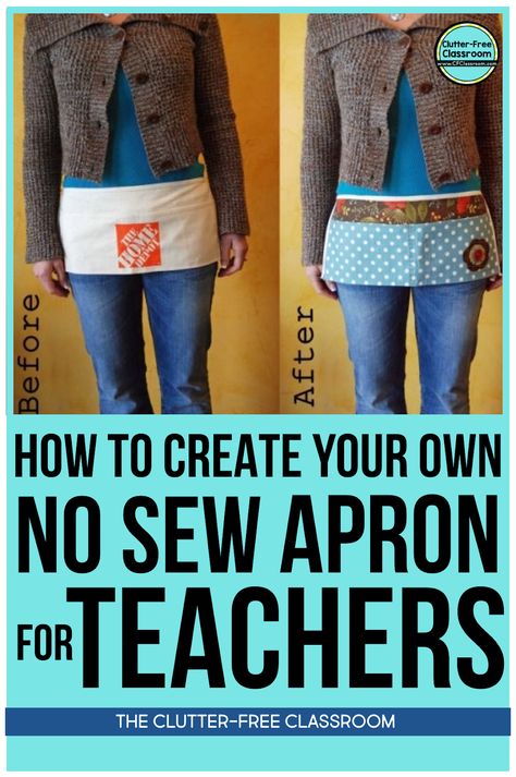 HOW TO MAKE A NO-SEW APRON FOR TEACHERS | Jodi Durgin Education Co. Ikea Classroom, Asd Resources, Small Group Math Instruction, Home Depot Apron, Organized Teacher, Clutter Free Classroom, Apron Ideas, Teacher Projects, Teacher Apron