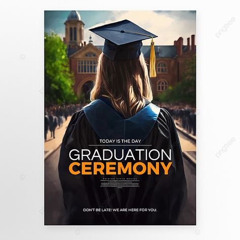 simple graduation ceremony poster Graduation Graphic Design, Graduation Poster Ideas, Graduation Posters, Graduation Book, College Graduation Photoshoot, Graduation Poster, Academy Logo, Festival Image, Youtube Banner Design