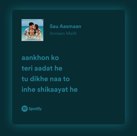 Hindi Songs Spotify Lyrics, Hindi Songs Lyrics Quotes, Bollywood Lyrics, Bday Quotes, Song Captions, Hindi Love Song Lyrics, Hindi Lyrics, Meaningful Lyrics, Song Hindi