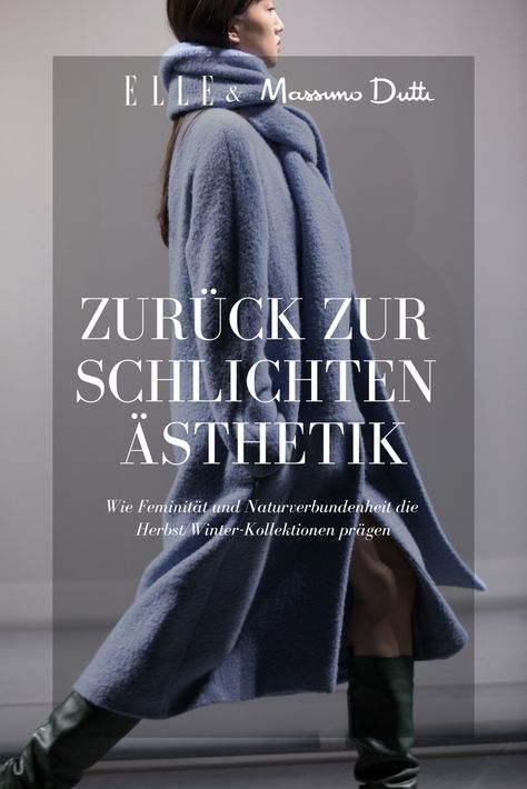 Zurück zur schlichten Ästhetik: Wie Feminität und Naturverbundenheit die Herbst/Winter-Kollektionen prägen #massimodutti #ellegermany #autumn #winter #fashion #trend Capsule Wardrobe, Winter Outfits, Fashion Beauty, My Style, Beauty, Clothes