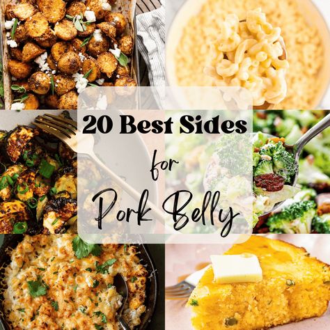 What To Serve With Pork Belly (20 Easy Side Dishes) - Bites with Bri Pork Belly Recipe Oven, Kabobs In The Oven, Sides For Pork, Potato Salad With Apples, Pork Belly Tacos, Easy Side Dishes, Pork Bites, Beef Kabobs, Homemade Cornbread