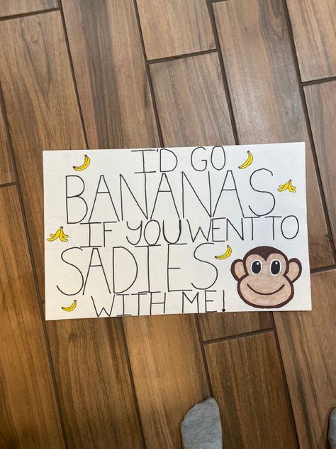 Sadie’s Promposal, Cute Ways To Ask Someone To Sadies Hawkins, Response Posters Sadie’s, Banana Promposal, Dance Signs Ideas, Basketball Poster Ideas Signs Boyfriend, Sadie Hawkins Proposals Funny, Funny Sadies Posters, Sadie’s Hawkins Poster Ideas