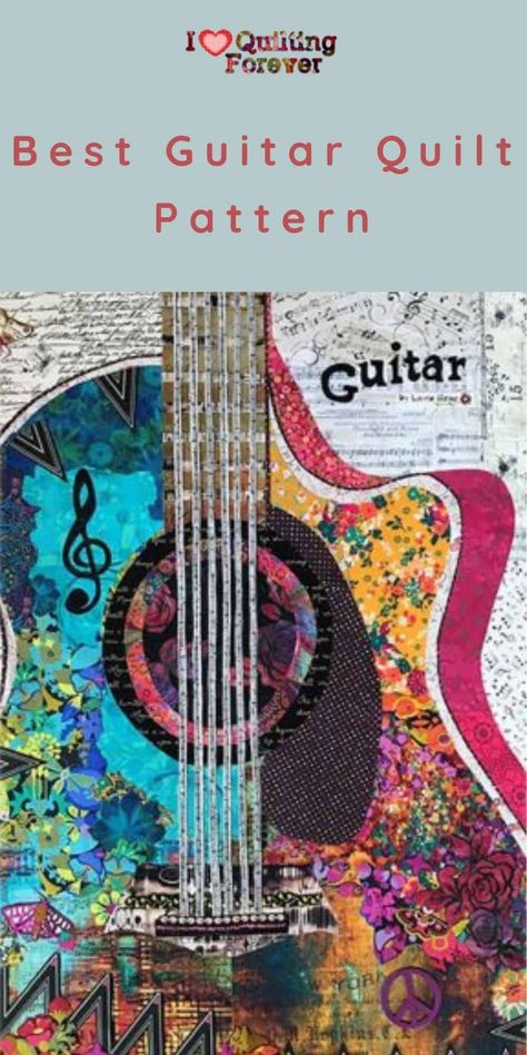 4 Best Guitar Quilt Pattern Laura Heine Collage Quilts, Guitar Collage, Music Quilts, Guitar Quilt, Collage Quilting, Laura Heine, Wall Quilt Patterns, Collage Pattern, Guitar Patterns