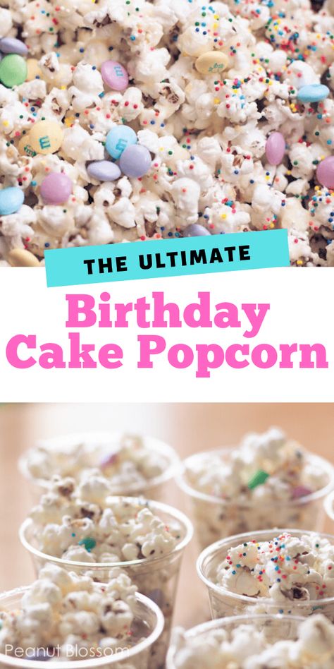 The Ultimate Birthday Cake Popcorn from The Ultimate Kids' Baking Book is the perfect birthday party treat for kids who don't like cupcakes. Too Sweet Birthday Party Food, Birthday Snacks For Work, Mini Birthday Treats, Simple Birthday Treats For School, Easy Birthday Snacks For Kids, Best Birthday Treats For School, Fun Birthday Snacks For School, Popcorn Cups Party, Healthy Birthday Party Snacks