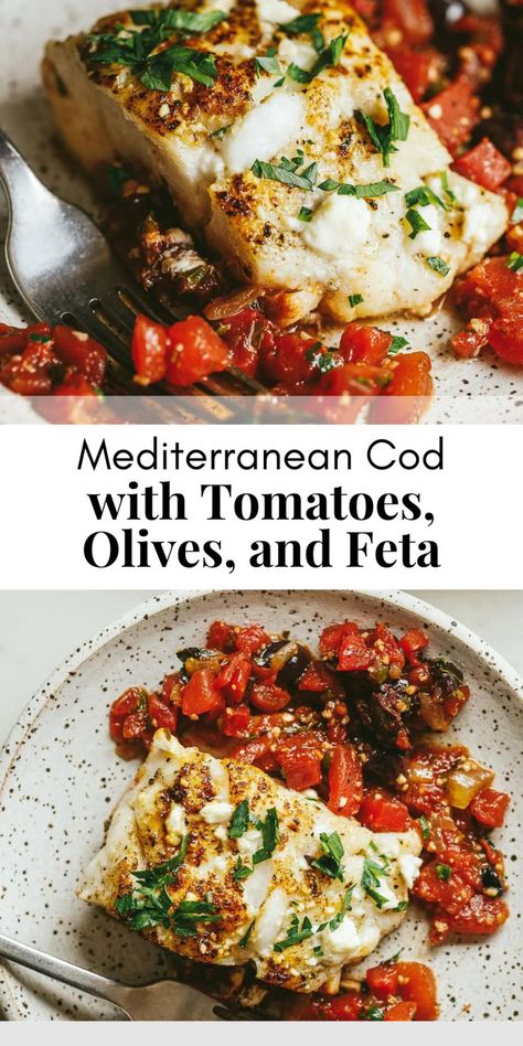 Fish Cod With Tomatoes, Healthy Fish Dinners, Baked Cod Fillets, Cod Fillet Recipes, Mediterranean Cod, Cod Dishes, Cod Fillets, Baked Cod Recipes, Feta Cheese Recipes