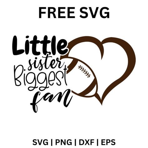 Silhouette Projects, Sister Svg Free, Football Svg Free, Football Sister, Sister Svg, Cricut Free, Football Svg, Sister Love, Svg Free