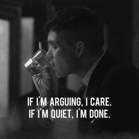 If I'm arguing, I care. I'm quiet, I'm done. Done Caring Quotes, Arguing Quotes, Quiet Quotes, Done Trying, Understanding Quotes, Feelings Chart, Done Quotes, Mood Off., Cartoon Quotes