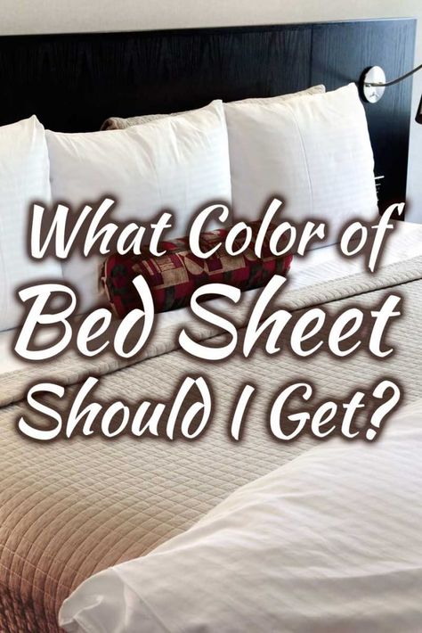 What Color Bed Sheets Should I Get? Article by HomeDecorBliss.com #HDB #HomeDecorBliss #homedecor #homedecorideas Bed Sheet And Duvet Ideas, Modern Bed Sheets Master Bedrooms, Best Color Bed Sheets, Bed Sheet Color Ideas, Sheet Colors Bedroom, White Duvet With Colored Sheets, My Pillow Sheets, Bed Sheets Inspiration, Cream Sheets Bedding