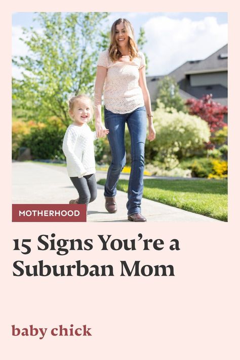 Life in the suburbs, with a house and yard, can be pretty great, but there are quirks! Here's how you know you're a suburban mom. #suburbanmom #motherhood Suburban Mom Aesthetic, Suburban Mom, Gangster Rap, City Mom, Motherhood Inspiration, Baby Chick, The Suburbs, Afterschool Activities, Be Pretty