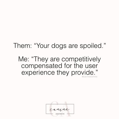 Dog Trainer Quotes, Dog Mom Quotes, Dog Journal, Puppy Time, Dog Obsessed, Word Board, Inspo Quotes, Crazy Dog Lady, Dc Memes