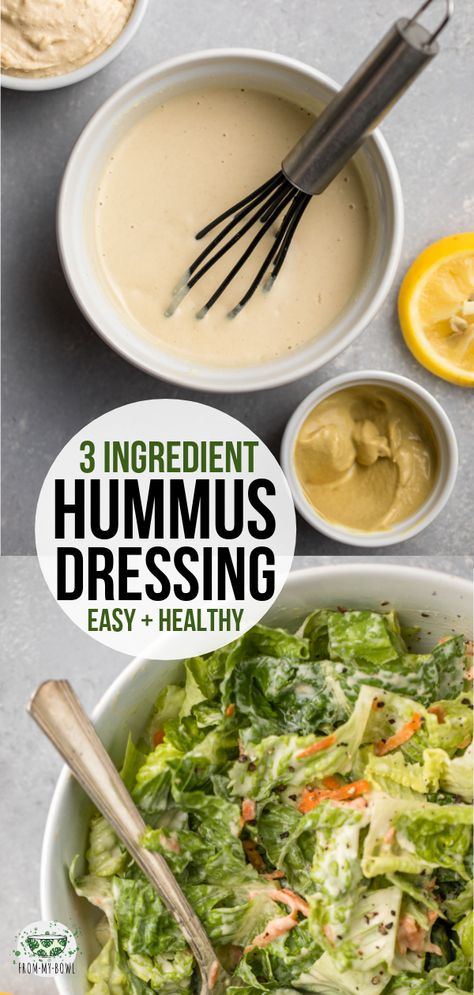 This 3-Ingredient Hummus Salad Dressing is perfect for a quick, easy, and tasty fix! Use it to top your favorite salad or veggie bowl. #hummus #salad #dressing #plantbased #vegan | frommybowl.com Hummus Salad Dressing, Easy Dressing Recipe, Hummus Dressing, Vegan Salad Dressing Recipes, Hummus Salad, Mexican Mole, Vegan Salad Dressing, Vegan Dressing, Favorite Salad