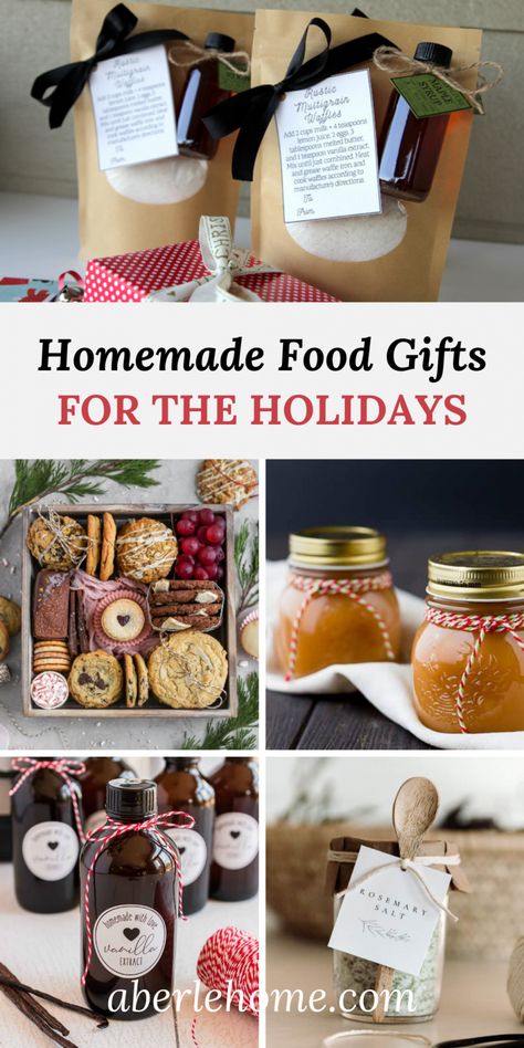 Perfect Homemade Food Gifts for the Holidays - Aberle Home Natal, Xmas Food Gifts Homemade, Home Made Holiday Gifts, Best Homemade Food Gifts, Homemade Baskets Gifts, Christmas Cooking Gifts Ideas, Christmas Gifts Food Ideas, Holiday Treats To Give As Gifts, Food As Gifts For Christmas