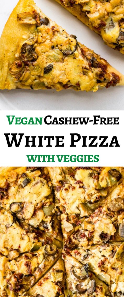 The top photo is a close-up of a single slice of vegan white pizza with marinated artichokes, olives, sun-dried tomatoes, and garlic on top. The text reads "vegan cashew-free white pizza with veggies". The bottom photo is a close-up of the whole vegan white pizza pie cut into slices! Vegan Pizza Without Cheese, Vegan White Pizza Sauce, Wfpb Pizza, Vegan White Pizza, Plant Based Pizza Recipe, Dairy Free White Sauce, Vegan White Sauce, Garlic Olives, White Pizza Recipe