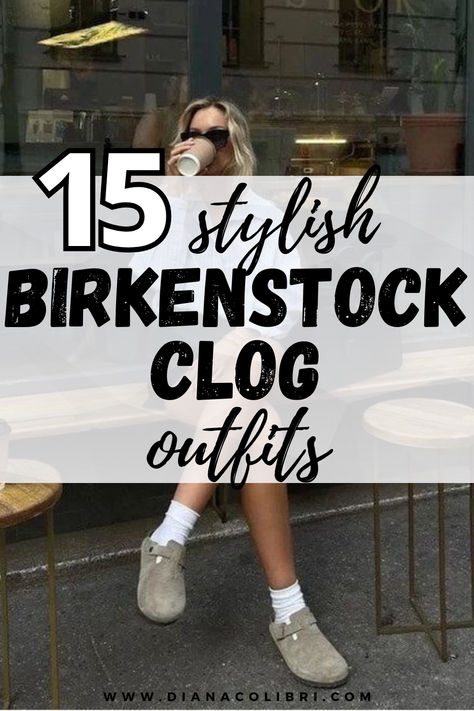 How to Style Birkenstock Clogs: 15 Stunning Outfit Ideas - Diana Colibri Women Birkenstock Boston, Fall Birks Outfit, Ways To Style Birkenstock Clogs, Women’s Clog Outfit, Boston Clogs Style, Women’s Birkenstock Boston Outfits, Birkenstock Business Casual, Birkenstock Boston Outfit Socks, Style Boston Birkenstocks