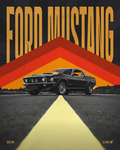 Poster design with muscle car Poster Frame Wall, Vw Ideas, Black Typography, Minimalist Graphic Design, Ford Car, Classic Mustang, Car Artwork, Tool Party, Custom Poster