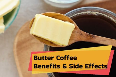 Butter coffee, known as bulletproof coffee and as its name represents, is a coffee that comes with fat. If you add oil or butter to your coffee, you can make bulletproof coffee which is a keto-friendly coffee and so energizing. Today’s topic, as you know, circles around Butter Coffee, its Benefits, and its Side Effects. So, if you are curious to learn what the trends in the coffee industry are, stay with us to know more specifically about this type of coffee. We want to answer your questions Butter In Coffee Benefits, Butter Coffee Benefits, Coffee With Butter, Butter In Coffee, Korean Coffee, Kerrygold Butter, Making Butter, Butter Coffee, Coffee Industry