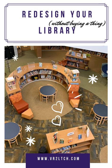 Isn't it time to redesign your library space?  Click to read my thought process. Elementary Library Design, Elementary School Library Design, Teen Library Space, Makerspace Design, Library Space, School Library Design, School Library Displays, Teen Library, Library Media Specialist