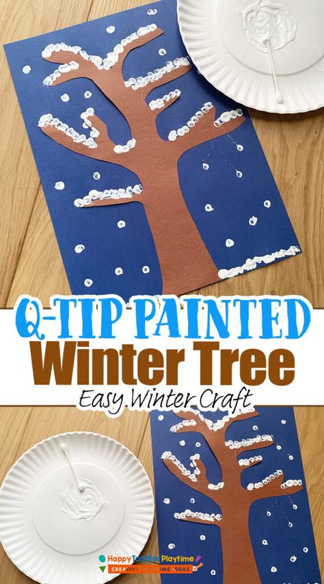 Q-Tip Painted Winter Tree Craft - Happy Toddler Playtime Fun Winter Crafts For Preschoolers, Prek Painting Activities, T For Tree Craft, Winter Tree Crafts For Toddlers, School Age Projects, Q Tip Tree Painting, Winter Activities For 3 Yrs Kids, School Age Winter Activities, Pre K Painting Activities