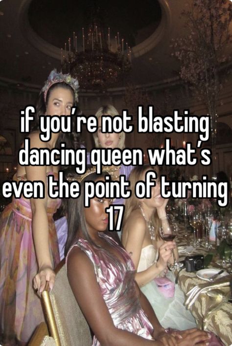 Dancing Queen Photoshoot, Birthday Queen Aesthetic, 17 Birthday Themes Party Ideas, Dancing Queen Quotes, Dancing Queen Only 17 Birthday, Dancing Queen Themed Birthday, 17th Birthday Ideas Dancing Queen, You Are The Dancing Queen, Dancing Queen Birthday Theme