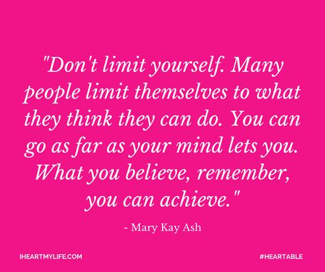 Don't limit yourself... Limit Yourself Quotes, Yourself Quotes, Big Things, Dream Board, Staying Positive, My Business, Good Thoughts, Note To Self, Positive Thoughts