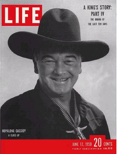 Life Magazine Covers, Hopalong Cassidy, Artist Film, Life Cover, Look Magazine, Tv Westerns, Dads Favorite, News Magazine, New York Life