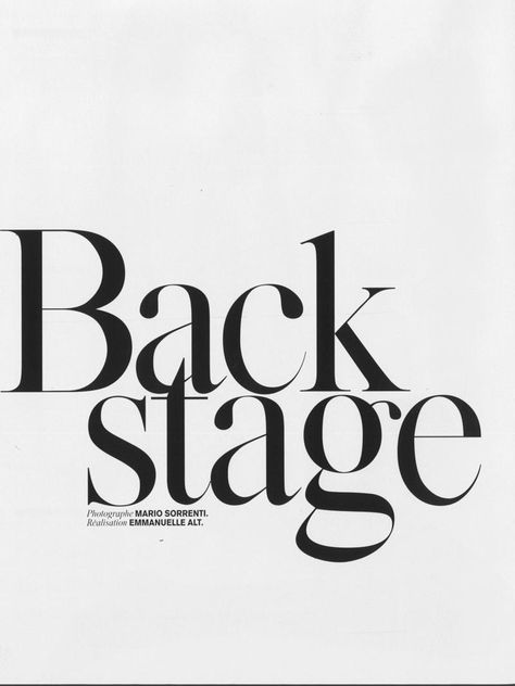 Mode Gossip Girl, Typography Fashion, Chic Typography, Paris May, Fashion Editorial Layout, Back Stage, Emmanuelle Alt, Mario Sorrenti, 광고 디자인