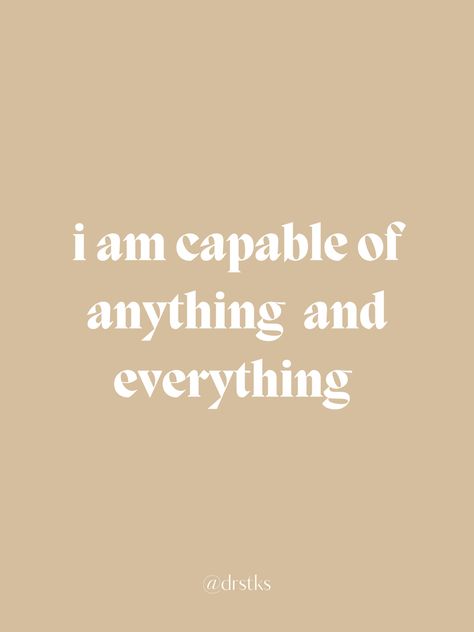 Positive Affirmation Pictures, Im Capable Of Anything, Abundance Affirmations Aesthetic, Im Capable Quotes, I Am A Creator, I Am The Woman Of My Dreams, I Can Have It All, Im Beautiful Affirmation, I Am The Creator Of My Own Reality