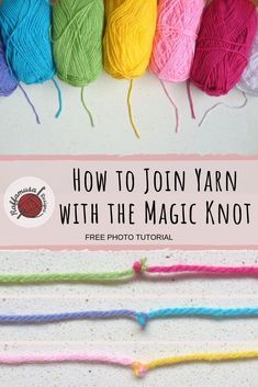 Yarn Join, Join Yarn, Joining Yarn, Magic Knot, Crochet Tutorial Pattern, Crochet Hack, Tutorial Crochet, Crochet Tapestry, Crochet Instructions