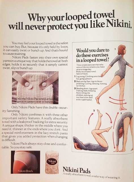 Advert for Nikini  sanitary towels, She magazine, UK, 1972 Stay Fit, Human Body Temperature, Sanitary Towels, 70s Toys, Sanitary Pads, Women Life, Easy Workouts, Towels, Twist