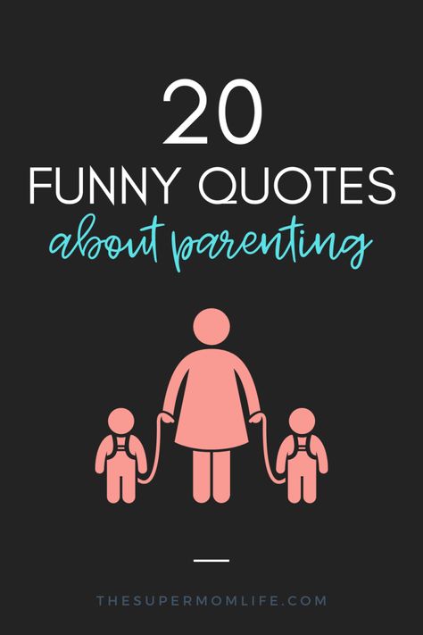 Everyone needs a laugh, especially when you're a Mom or Dad. Here are my top 20 funny and relatable quotes about parenting. Humour, Parenthood Quotes Funny, Super Mom Quotes, Funny Parenting Quotes, Parenthood Quotes, Dad Quotes Funny, New Baby Quotes, Relatable Mom, Mum Quotes