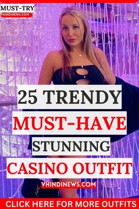 25 Trendy Casino Outfit Ideas: Must-Try Hot & Cute Casino Outfits 58 What To Wear To A Casino Party, Casino Women Outfit, Casino Night Theme Party Outfit, What To Wear To Casino Night Party, Casino Party Outfit Ideas, Casino Date Night Outfit, What To Wear To A Casino, Casino Outfit Ideas, Casino Night Outfits Women