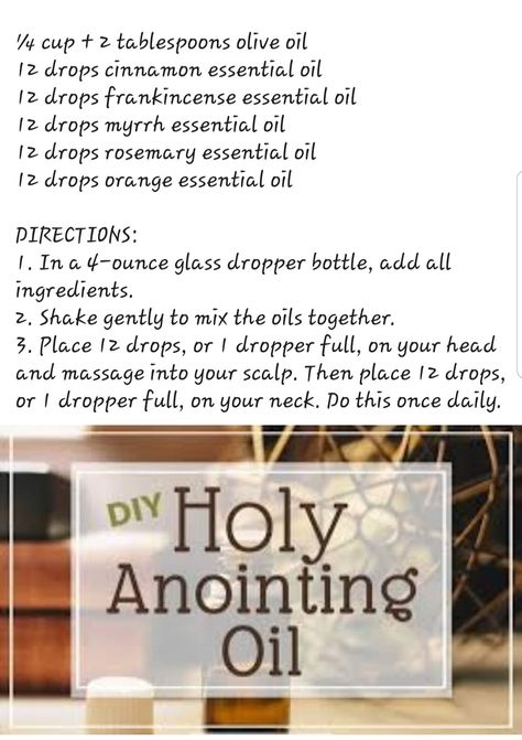 Recipe For Anointing Oil, Annointing Oil How To Make, Anointing Oil Prayer Recipe, Anointing Oil Recipe Wicca, Protection Anointing Oil Recipe, Making Anointing Oil, Anointing Oil Diy, How To Make Holy Anointing Oil, Blessing Oil Recipe