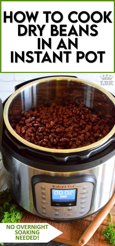 Cook Dry Beans, Instant Pot Beans Recipe, Pressure Cooker Beans, Pot Beans, Dry Beans Recipe, Cooking Dried Beans, Soup Beans, Dry Beans, How To Cook Beans