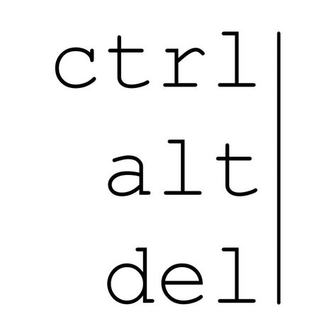 Control Alt Delete Tattoo, Ctrl Alt Del Tattoo, Ctrl Alt Del, Ctrl Tattoo, Control Alt Delete, Text Design, Hand Tattoos, Cool Shirts, Tattoo Designs