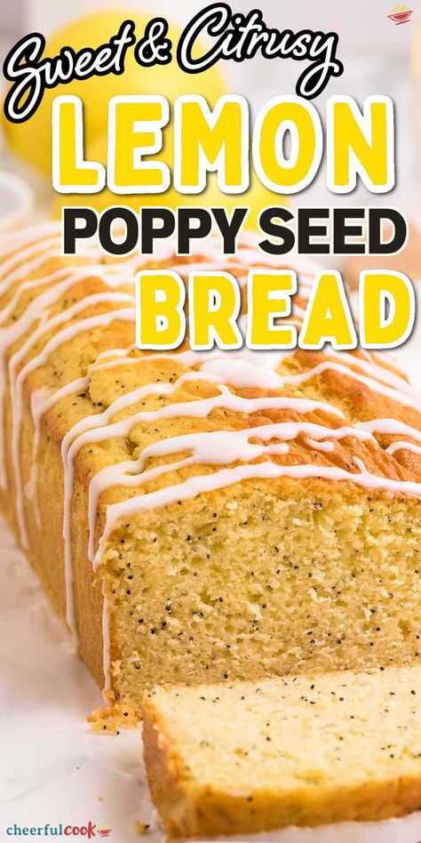 Lemon Poppy Seed Bread - Lemon Quick Bread, Poppy Seed Loaf, Lemon Poppy Seed Loaf, Lemon Poppy Seed Bread, Buttermilk Banana Bread, Seed Loaf, Seeded Bread Recipes, Bake Sale Treats, Breakfast Coffee Cake