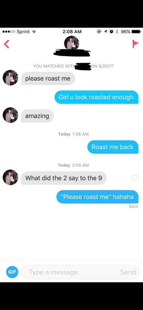 Swipe right to get roasted. Creative Roasts, Mean Roasts, Roast Funny, How To Roast Someone, Roasts To Say, Roast Lines, Cheesy Pickup Lines, Destruction 100, Tinder Pick Up Lines