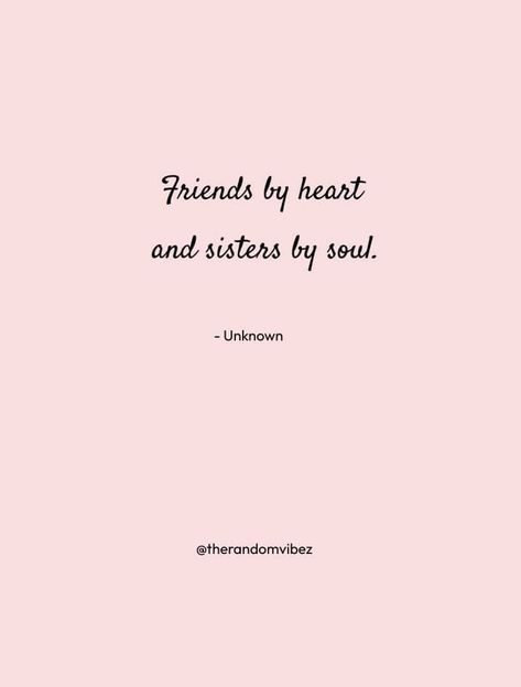 Quotes About Soul, Sister Meaning, Sister Captions For Instagram, Soul Sister Quotes, Friends Like Sisters, Best Friend Captions, Sisters Quotes, Unique Quotes, Soul Sister