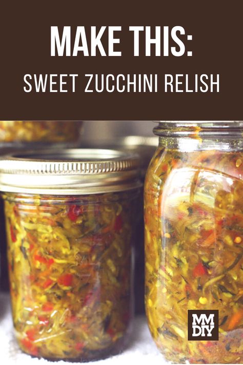 Zuchini Relish Recipe, Best Relish Recipe, Small Batch Zucchini Relish, Zucchini Pickle Relish, Zuchini Relish Canned, Sweet Zucchini Relish Recipes Canning, Zucchini Sweet Relish Recipes, Vegetable Relish Recipes, Canned Zucchini Relish