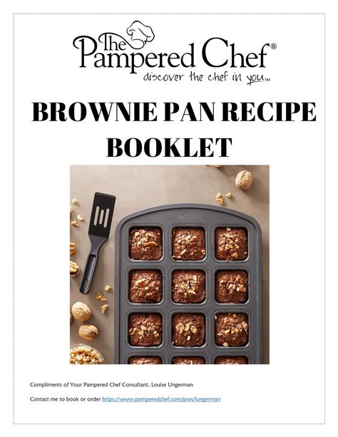 Pampered Chef Brownie Pan Recipes, Pampered Chef Desserts, Pampered Chef Brownie Pan, Mini Brownie Bites, Muffin Pan Recipes, Brownie Bites Recipe, Pampered Chef Party, Mini Brownies, Pampered Chef Consultant