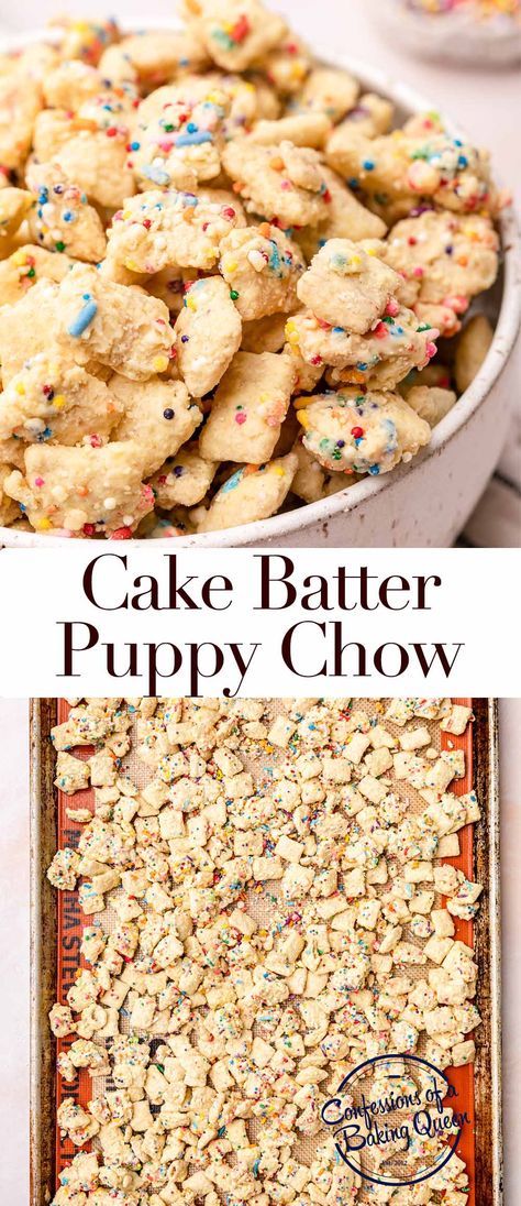 Cake Batter Flavoring Recipes, Cake Batter Recipes From Scratch, Cake Puppy Chow, Cake Batter Puppy Chow, Funfetti Puppy Chow, Sprinkle Puppy Chow, Brownie Batter Puppy Chow, Cake Batter Puppy Chow Funfetti, Puppy Chow Snack