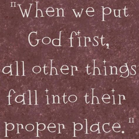 Put God first in everything! God First Quotes, Put God First, God First, Religious Quotes, Spiritual Inspiration, Words Of Encouragement, Faith Quotes, The Words, Great Quotes