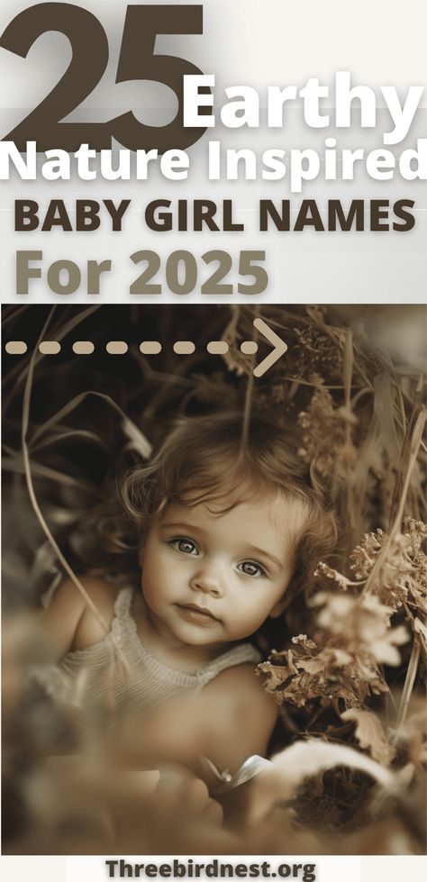 Earthy Elegance: 25 Nature-Inspired Baby Girl Names For 2025 - This Little Nest
Nature-inspired baby girl names that will rock your world in 2025. Pick the cutest, most natural name for your little girl. 
Natural names 2025, girl names 2025, cute baby names 2025, hippie girl names, hippy girl names, cosmic girl names, bohemian girl names. Nature Inspired Girl Names, Nature Themed Names, Nature Names Girl, Plant Baby Names, Hippie Girl Names, Earthy Girl Names, Earthy Baby Names, Hippie Baby Girl, Rare Beautiful Names